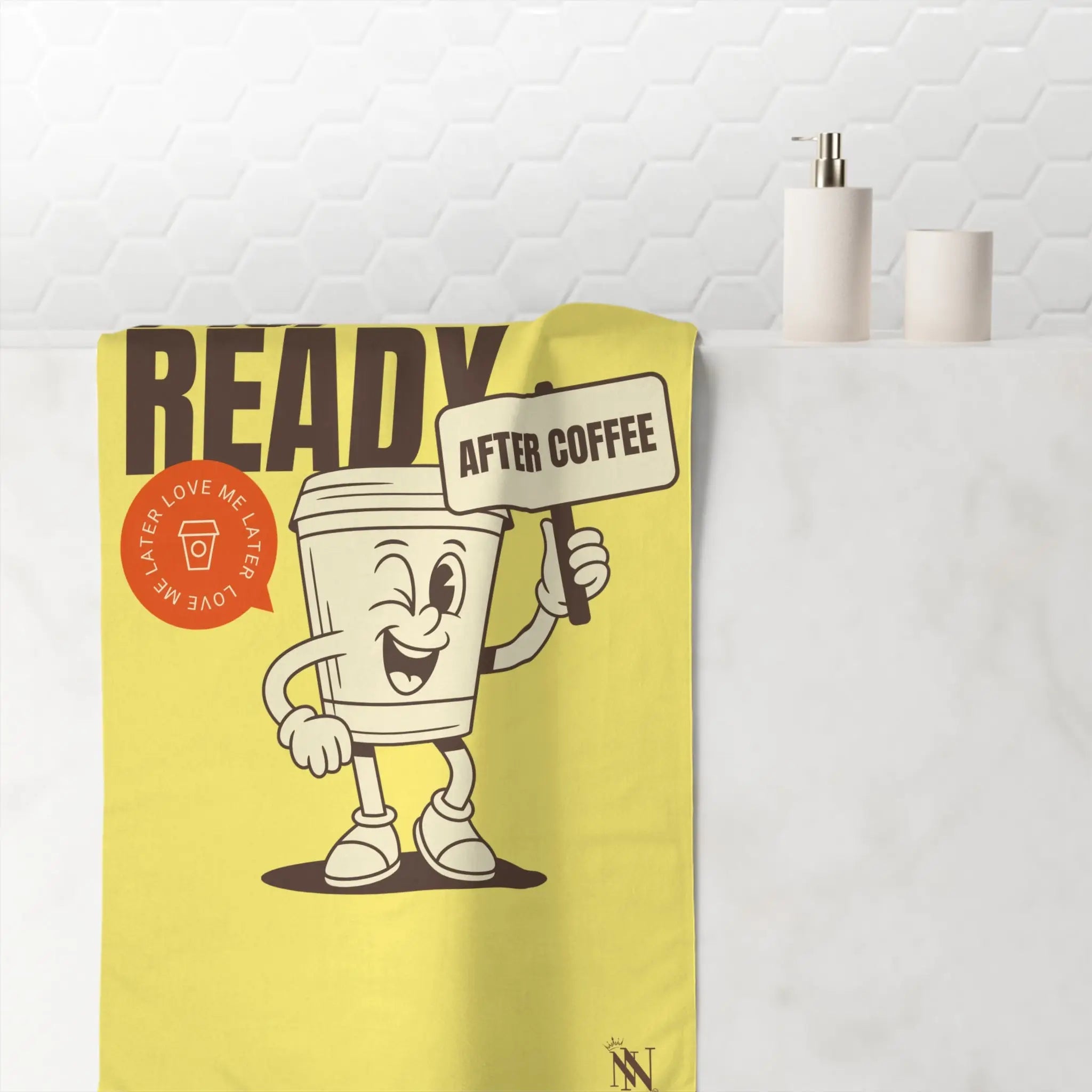 I’m Ready After Coffee Extra Large Sex Towel