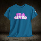 I’m a Giver | Mix & Match 100% Cotton Unisex Fun-Flirty Lovers’ Tees