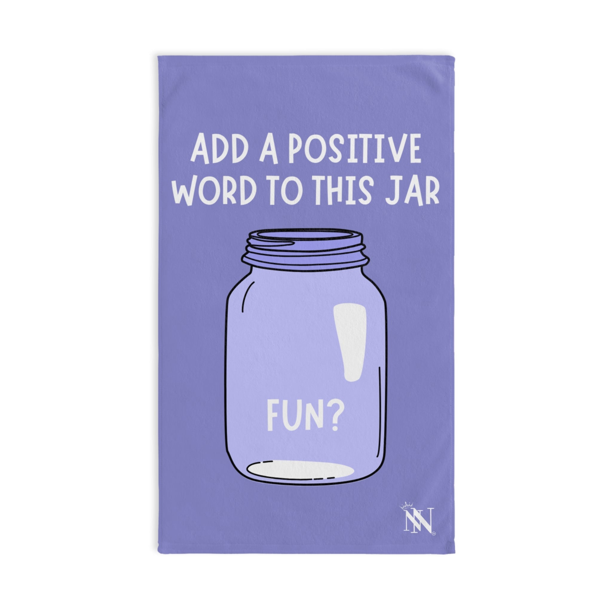 Positive Affirmation Jar Fun? Cum Towel