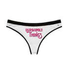 Unspeakable Things | Mix & Match Women’s Fun-Flirty Lovers’ Thongs