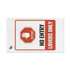 No Entry Lovers Only Sign Cum Towel