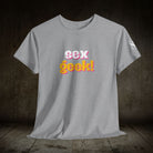 Sex Geek! | Mix & Match 100% Cotton Unisex Fun-Flirty Lovers’ Tees