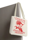 Ladies If You Need Flowers | Mix & Match Fun-Flirty Lovers’ Totes
