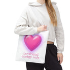Boyfriend Energy Only | Mix & Match Fun-Flirty Lovers’ Totes