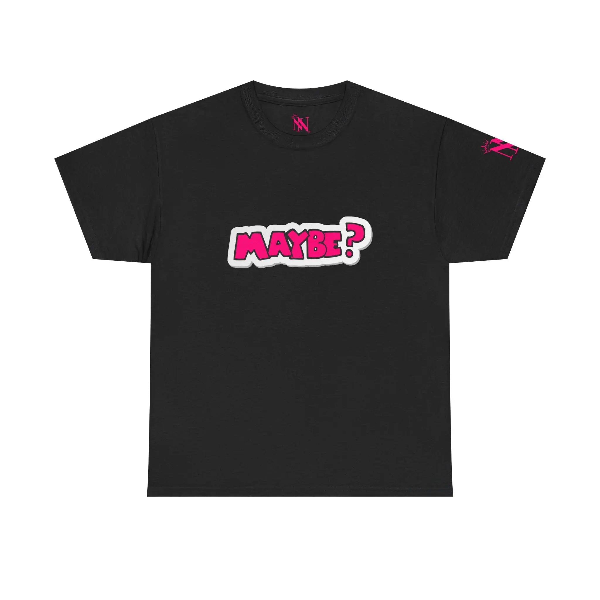 MAYBE? | Mix & Match 100% Cotton Unisex Fun-Flirty Lovers’ Tees