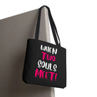 When Two Souls Meet | Nectar Napkins Fun-Flirty Lovers’ Totes
