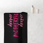 Deeper Motherfucker Deeper Anal Sex Towel