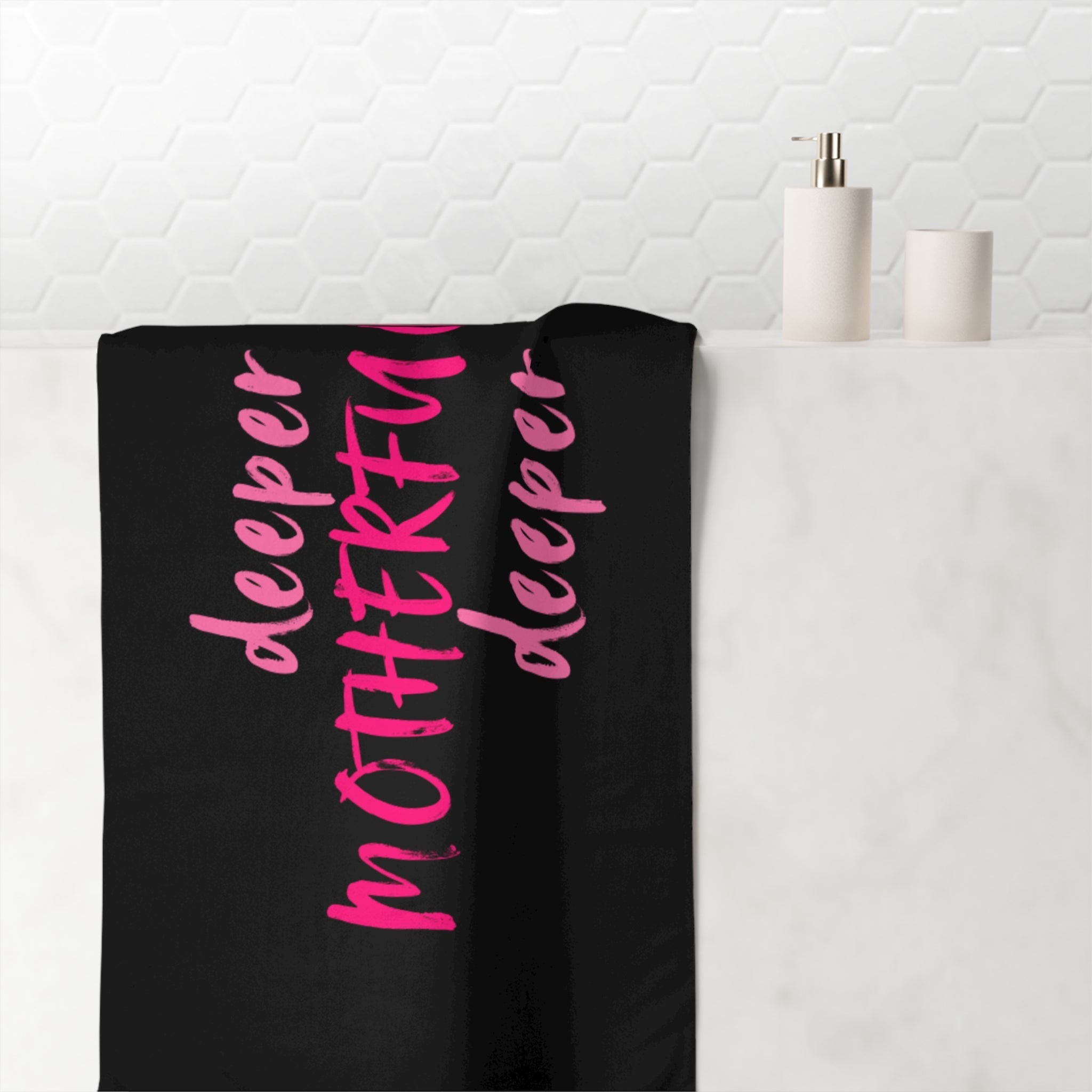 Deeper Motherfucker Deeper Anal Sex Towel