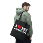 I Love My Girlfriend | Mix & Match Fun-Flirty Lovers’ Totes