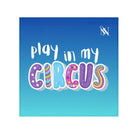 Play In My Circus | Mix & Match Lils’ Fun-Flirty Lovers’ Towels