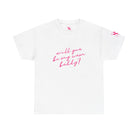 Will You Be My Cum Buddy? | Mix & Match 100% Cotton Unisex Fun-Flirty Lovers’ Tees