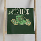 Came for Luck St. Patrick’s Day Cum Towel