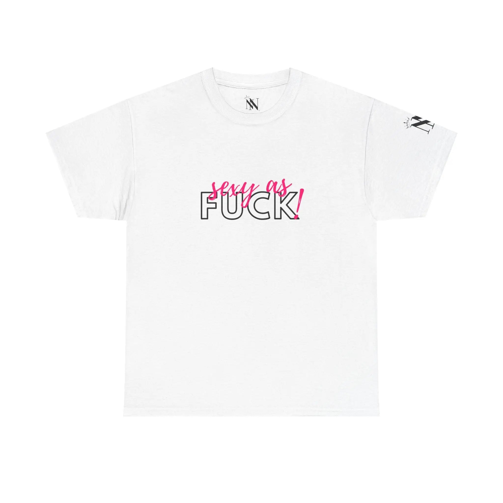 Sexy As Fuck! | Mix & Match Cotton Unisex Fun-Flirty Lovers’ T-Shirts