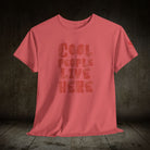 Cool People Live Here | Mix & Match Cotton Unisex Fun-Flirty Lovers’ T-Shirts