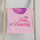 This Bed is for Dancing | Mix & Match Classic Fun-Flirty Lovers’ Towels