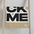 FUCK ME Block Letter Gold Cum Towel