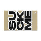 SUCK ME Block Letter Gold | Mix & Match Classic Fun-Flirty Lovers’ Towels