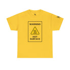 Warning Hot Surface | Mix & Match Cotton Unisex Fun-Flirty Lovers’ T-Shirts