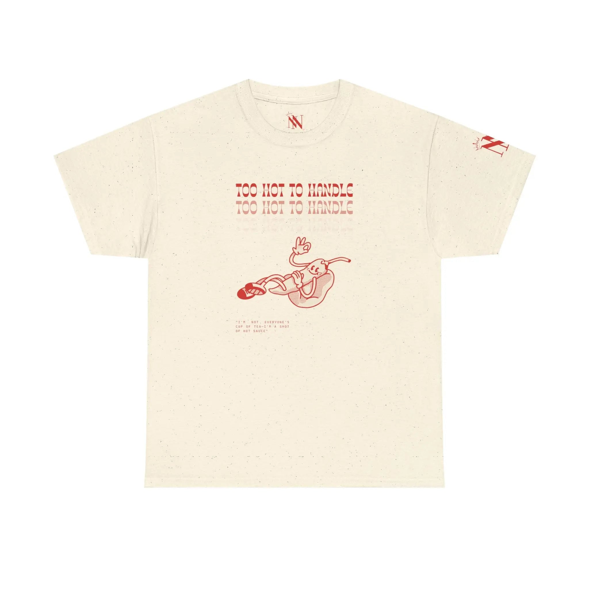 Too Hot to Handle Pepper | Mix & Match Cotton Unisex Fun-Flirty Lovers’ T-Shirts