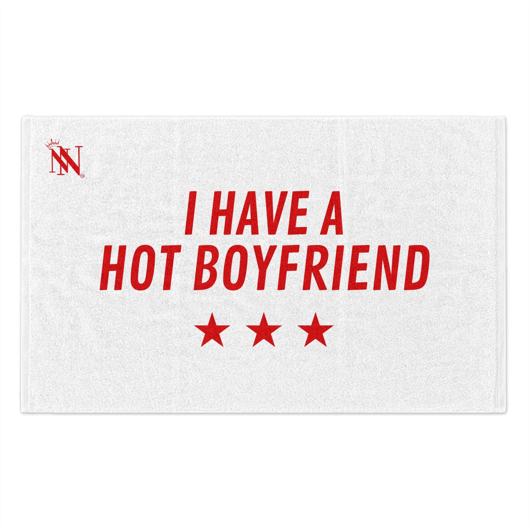 I Have a Hot Boyfriend | Mix & Match Soft Fun-Flirty Lovers’ Towels