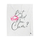 But did you Cum? with a Kiss | Mix & Match Soft Fun-Flirty Lovers’ Blankets