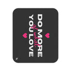 Do More of What You Love Hearts | Mix Match Fun-Flirty Lovers’ Water-Resistant Blankets