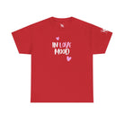 In Love Mood Hearts | Mix & Match Cotton Unisex Fun-Flirty Lovers’ T-Shirts