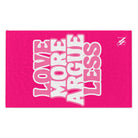 Love More Argue Less | Mix & Match Soft Fun-Flirty Lovers’ Towels