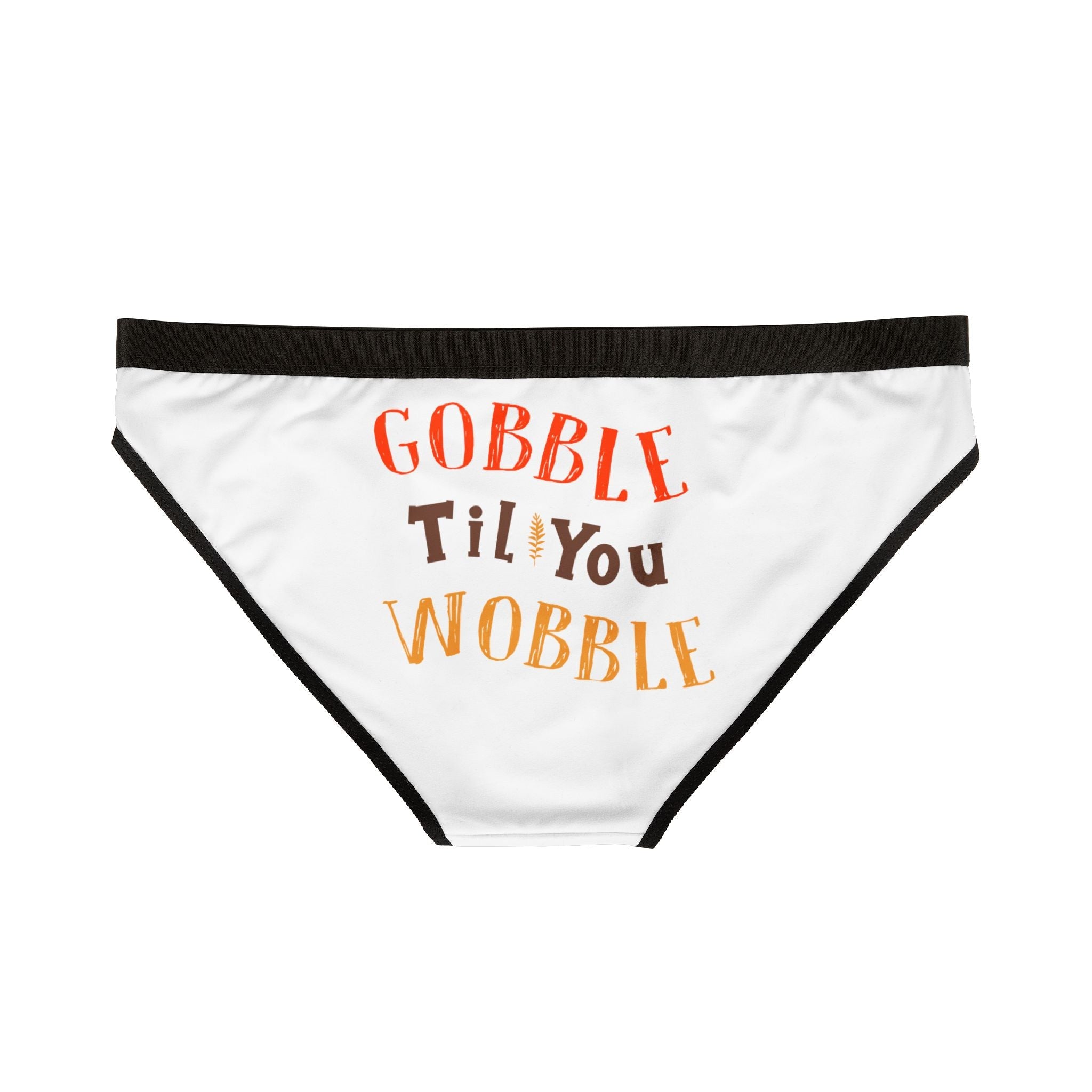Gobble Til You Wobble | Mix & Match Women’s Fun-Flirty Lovers’ Panties