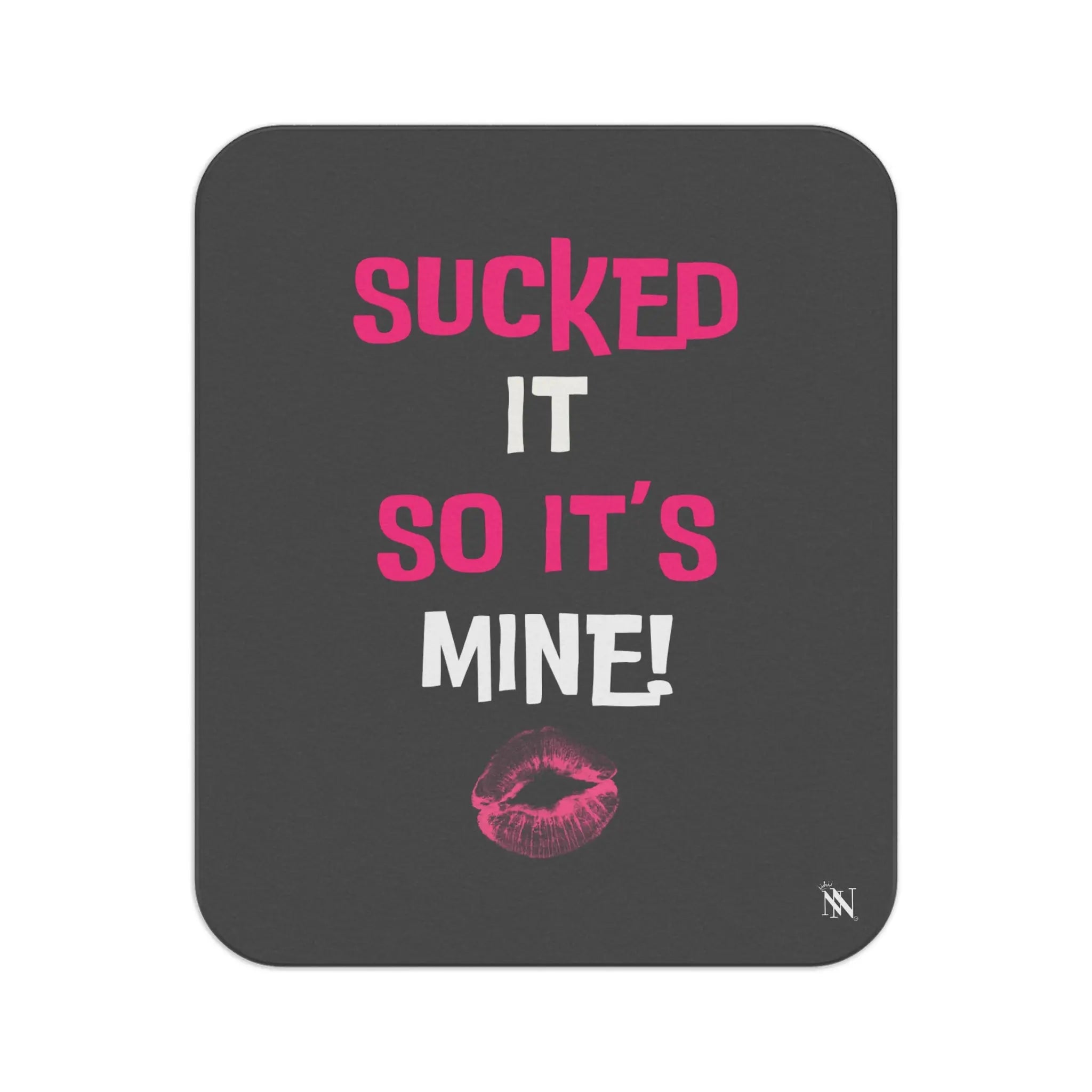 Sucked It So It’s Mine! With a Kiss Sex Blanket