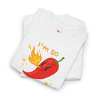 I’m So Hot Pepper | Mix & Match Cotton Unisex Fun-Flirty Lovers’ T-Shirts