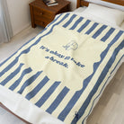 It’s Okay to Take a Break Lovers’ Silky Soft Blanket