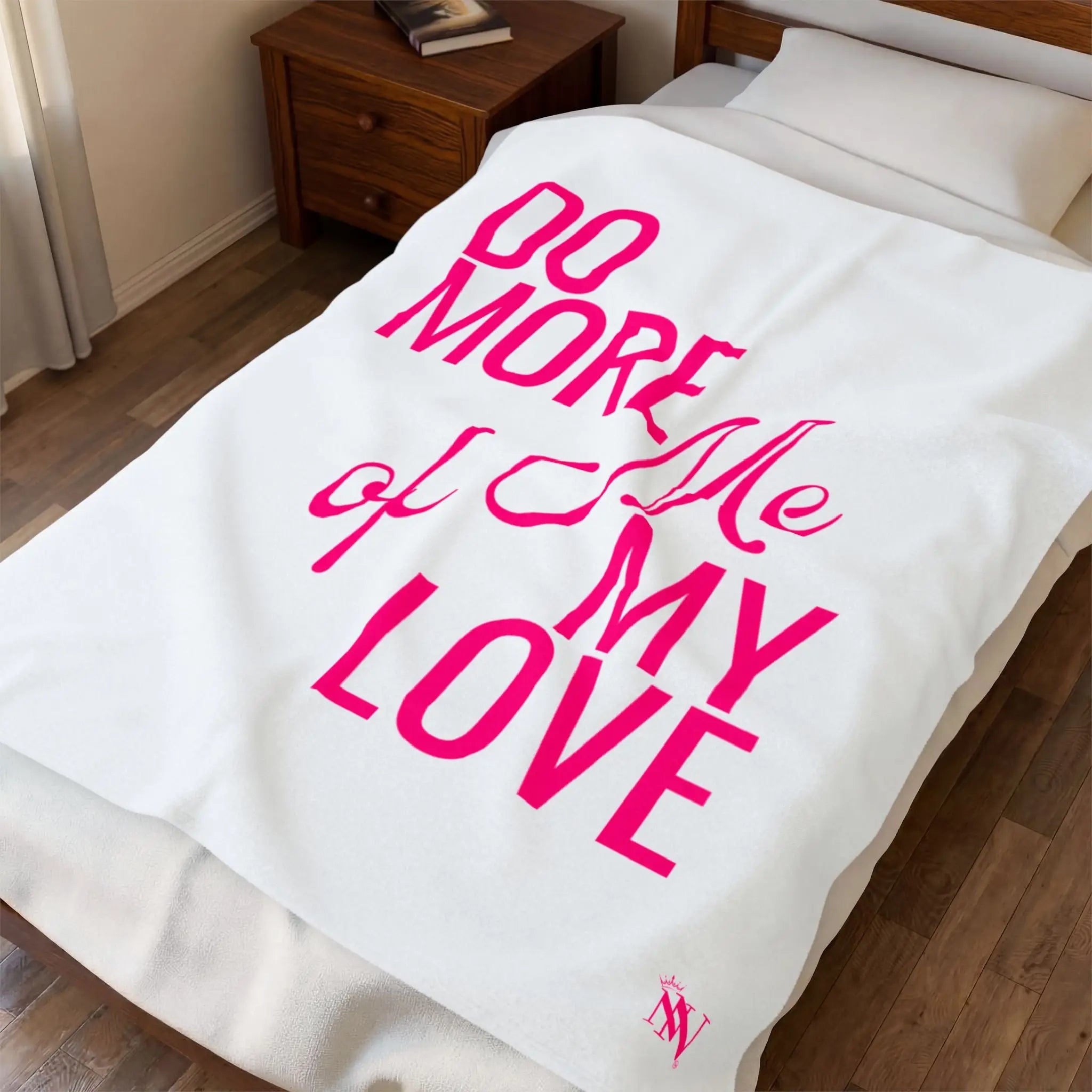 Do More of Me My Love Blanket