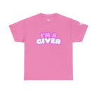 I’m a Giver | Mix & Match 100% Cotton Unisex Fun-Flirty Lovers’ Tees