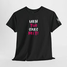 When Two Souls Meet | Nectar Napkins Fun-Flirty Lovers’ T-Shirts