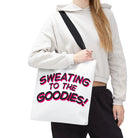 Sweating to the Goodies! Tote Bag