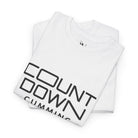 Countdown Cumming | Mix & Match 100% Cotton Unisex Fun-Flirty Lovers’ Tees