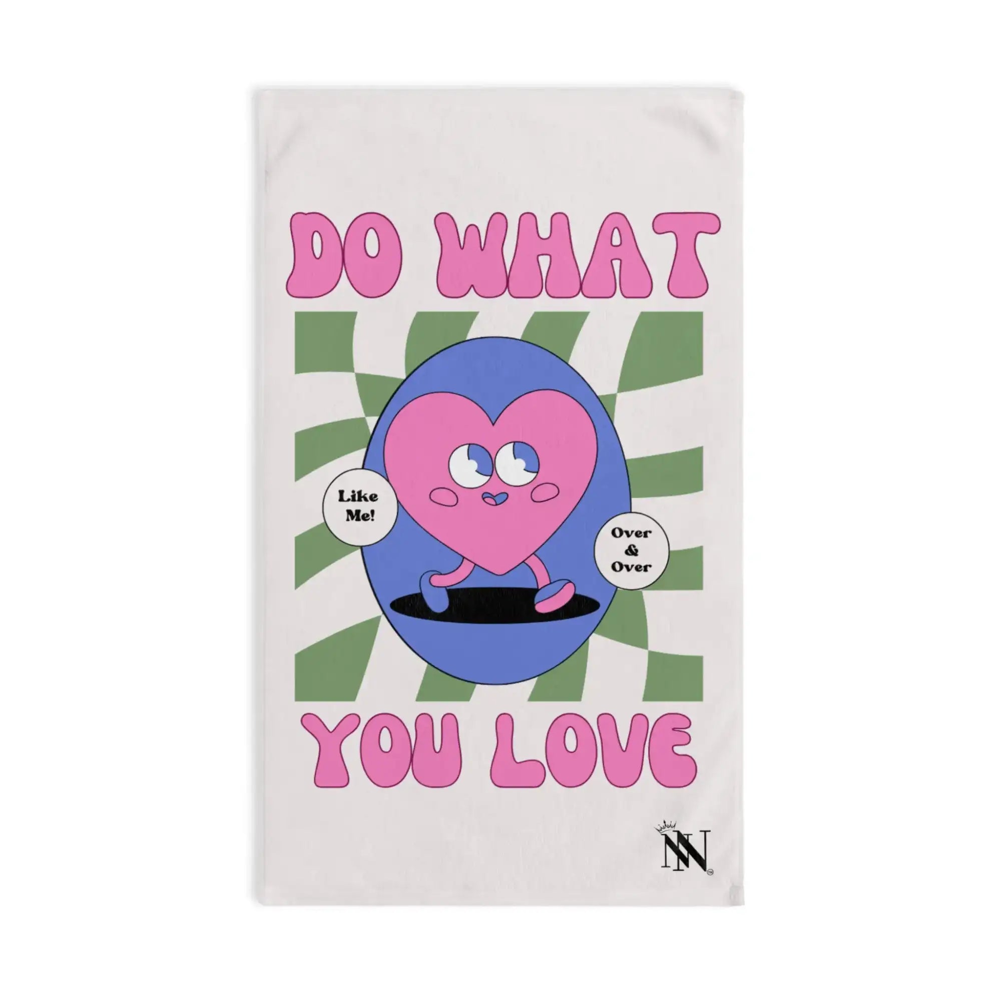 Do What You Love! Like Me | Nectar Napkins Classic Fun-Flirty Lovers’ Towels