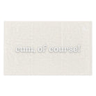 Cum of Course! | Mix & Match Soft Fun-Flirty Lovers’ Towels