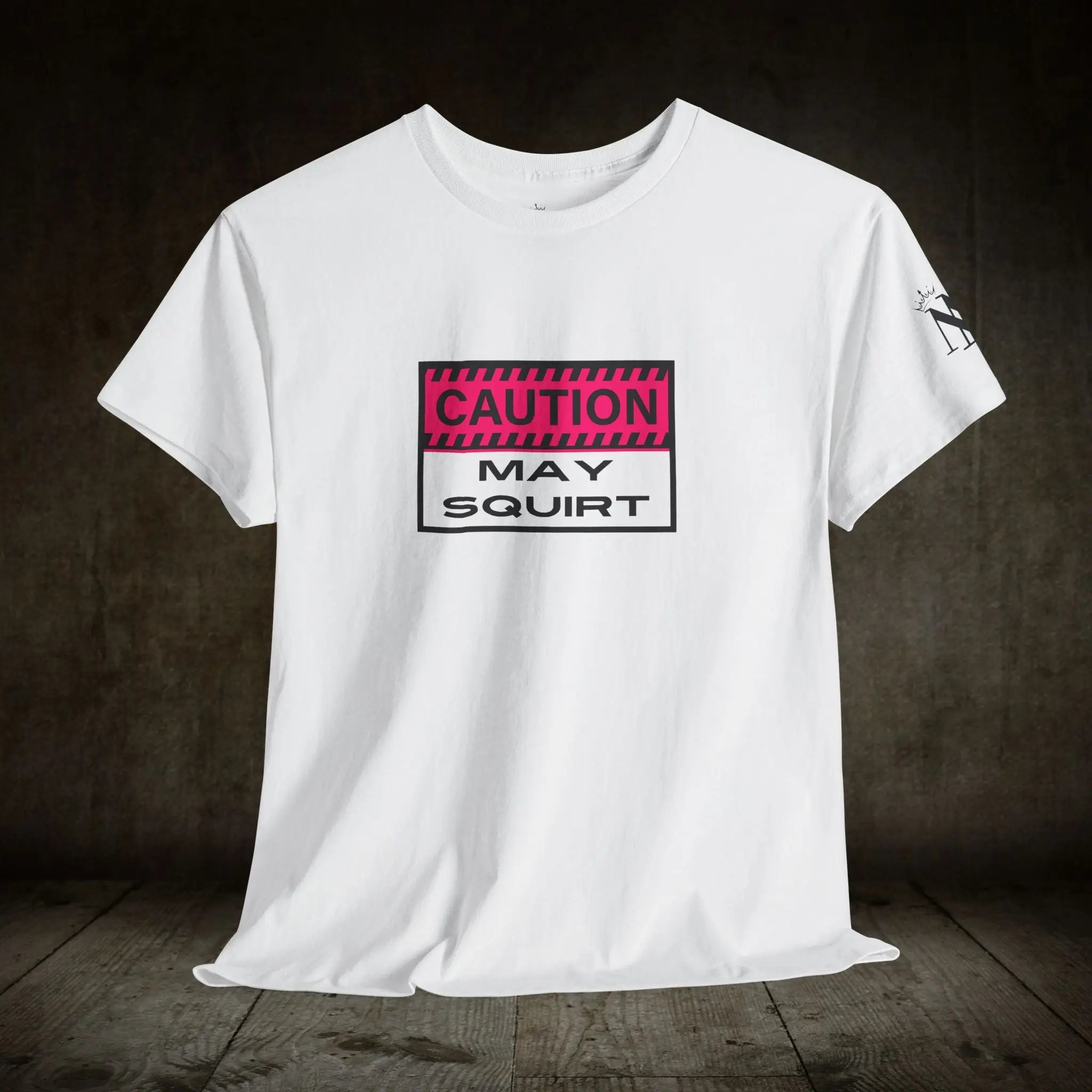 Caution: May Squirt | Mix & Match Cotton Unisex Fun-Flirty Lovers’ T-Shirts