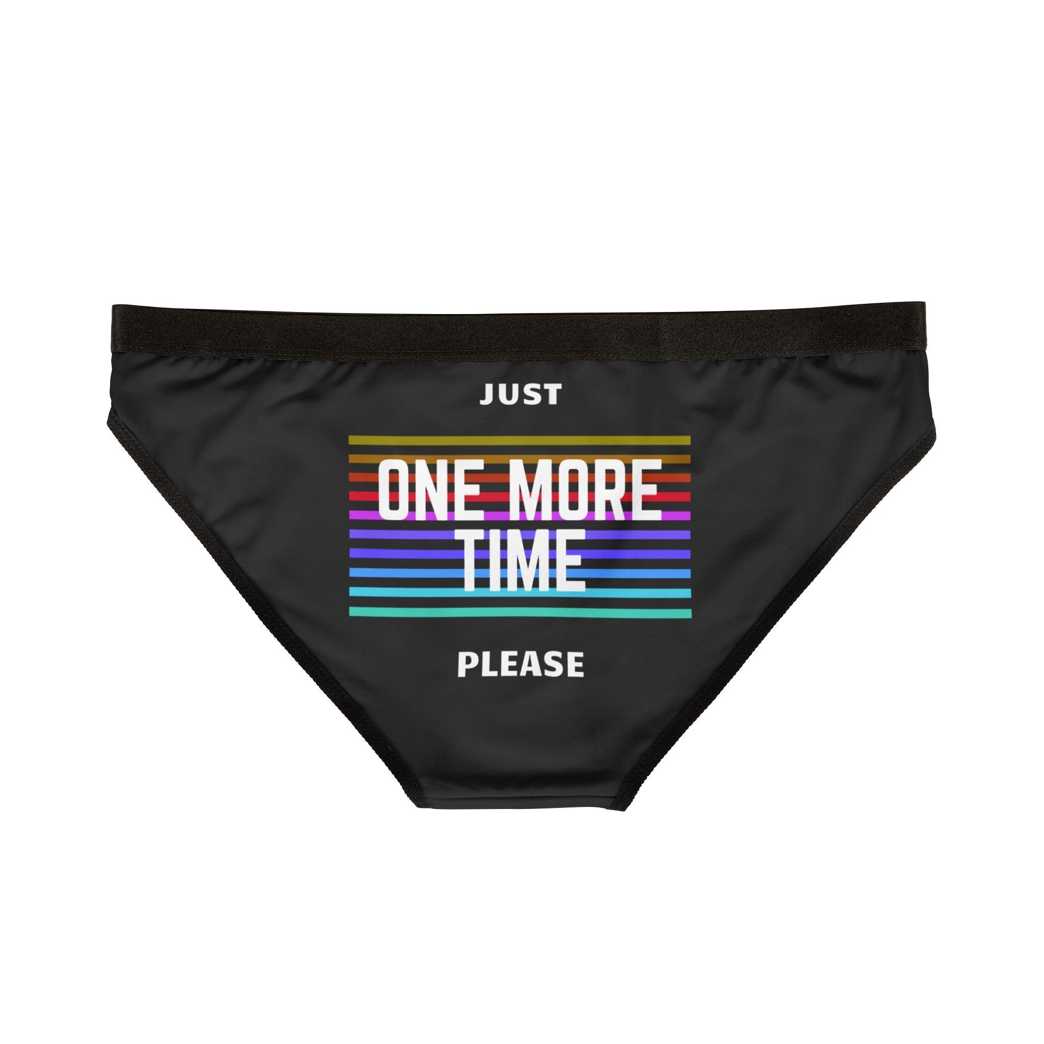 Just One More Time Please | Mix & Match Women’s Fun-Flirty Lovers’ Panties