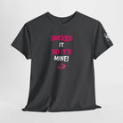 Sucked It So It’s Mine! With a Kiss | Nectar Napkins Fun-Flirty Lovers’ T-Shirts