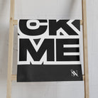 FUCK ME Block Letter Dark Grey Cum Towel