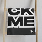 FUCK ME Block Letter Dark Grey | Mix & Match Classic Fun-Flirty Lovers’ Towels