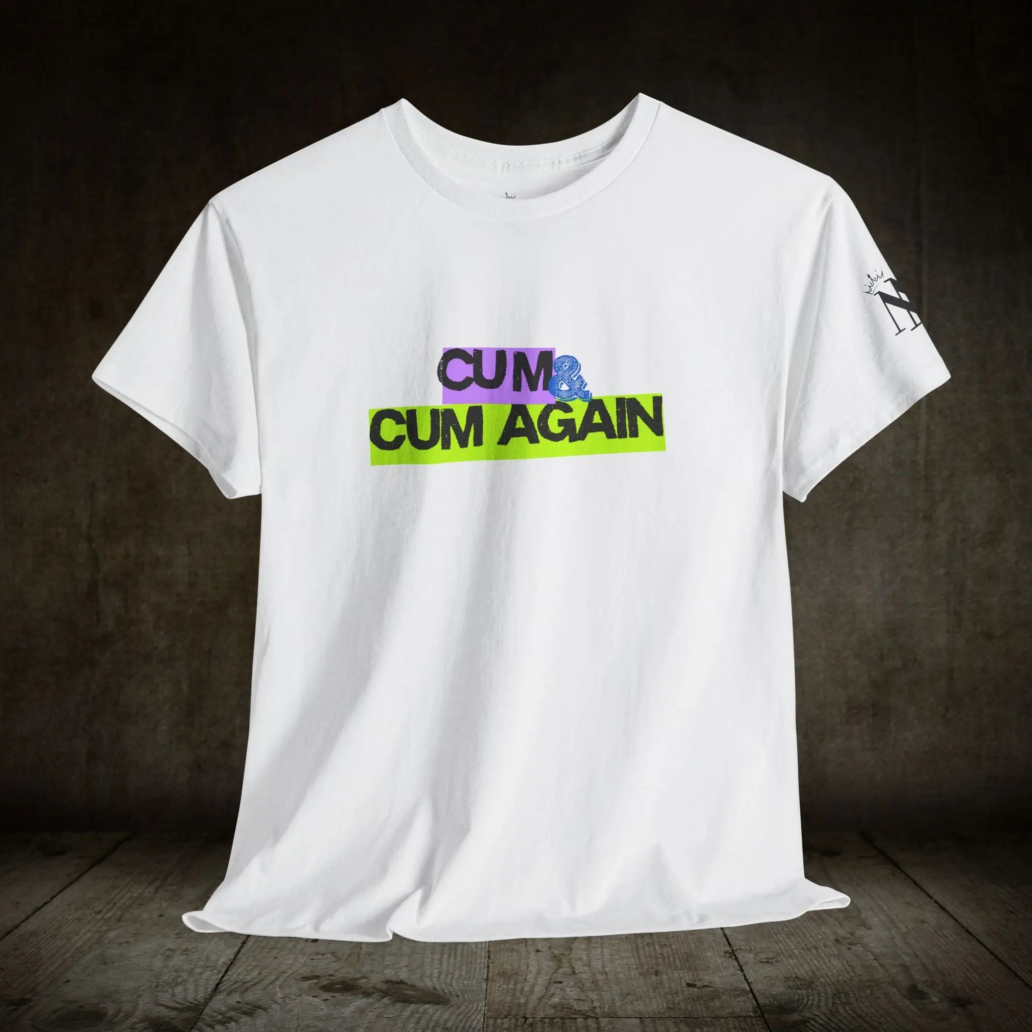 Cum & Cum Again | Mix & Match Cotton Unisex Fun-Flirty Lovers’ T-Shirts