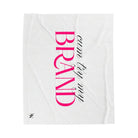 Cum Try My Brand | Mix & Match Soft Fun-Flirty Lovers’ Blankets