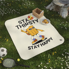 Stay Thirsty Stay Happy Water-Resistant Blanket