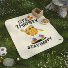 Stay Thirsty Stay Happy | Mix Match Fun-Flirty Lovers’ Water-Resistant Blankets