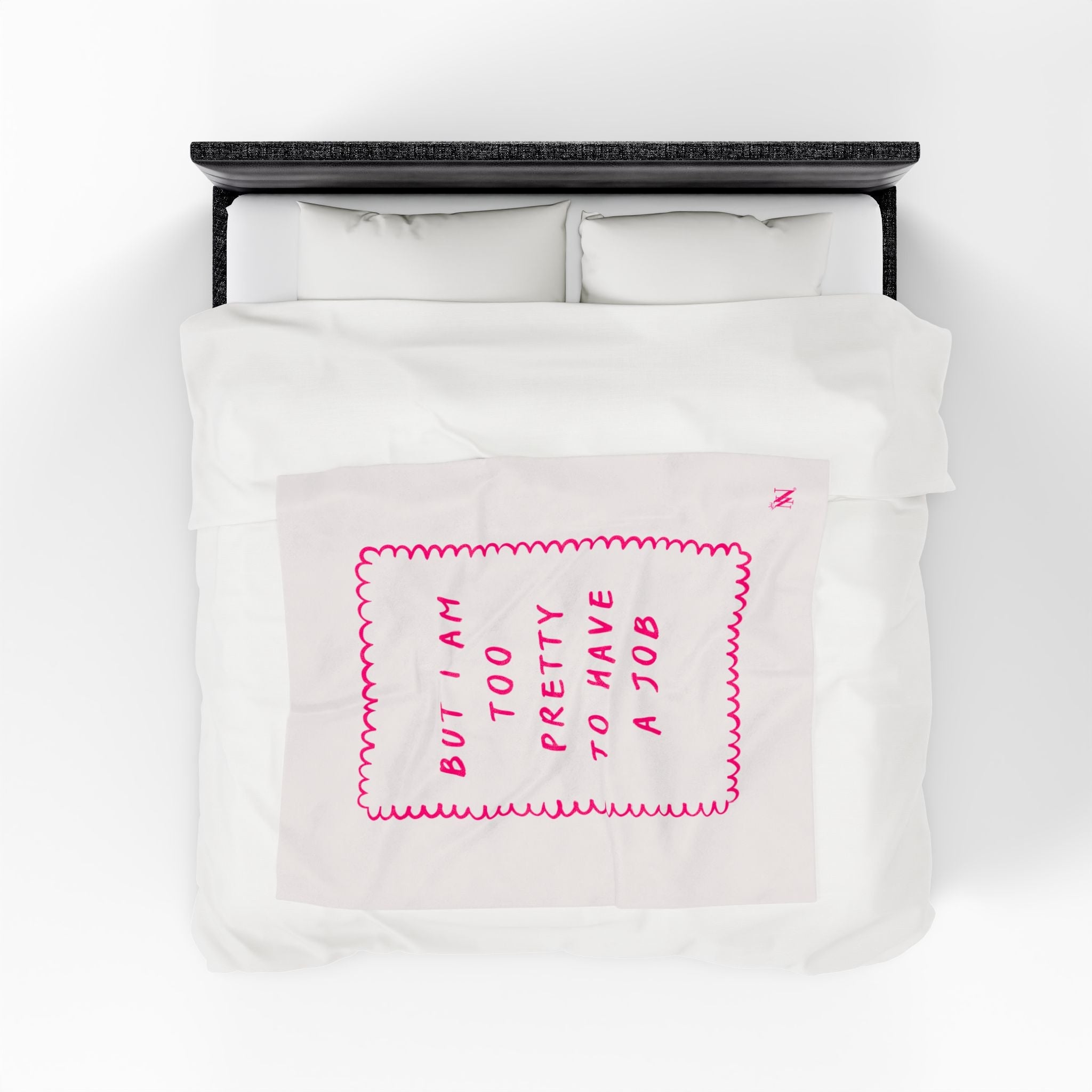 Too Pretty to Have Job | Mix & Match Velveteen Fun-Flirty Lovers’ Blankets