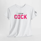 Team Cock | Mix & Match Cotton Unisex Fun-Flirty Lovers’ T-Shirts